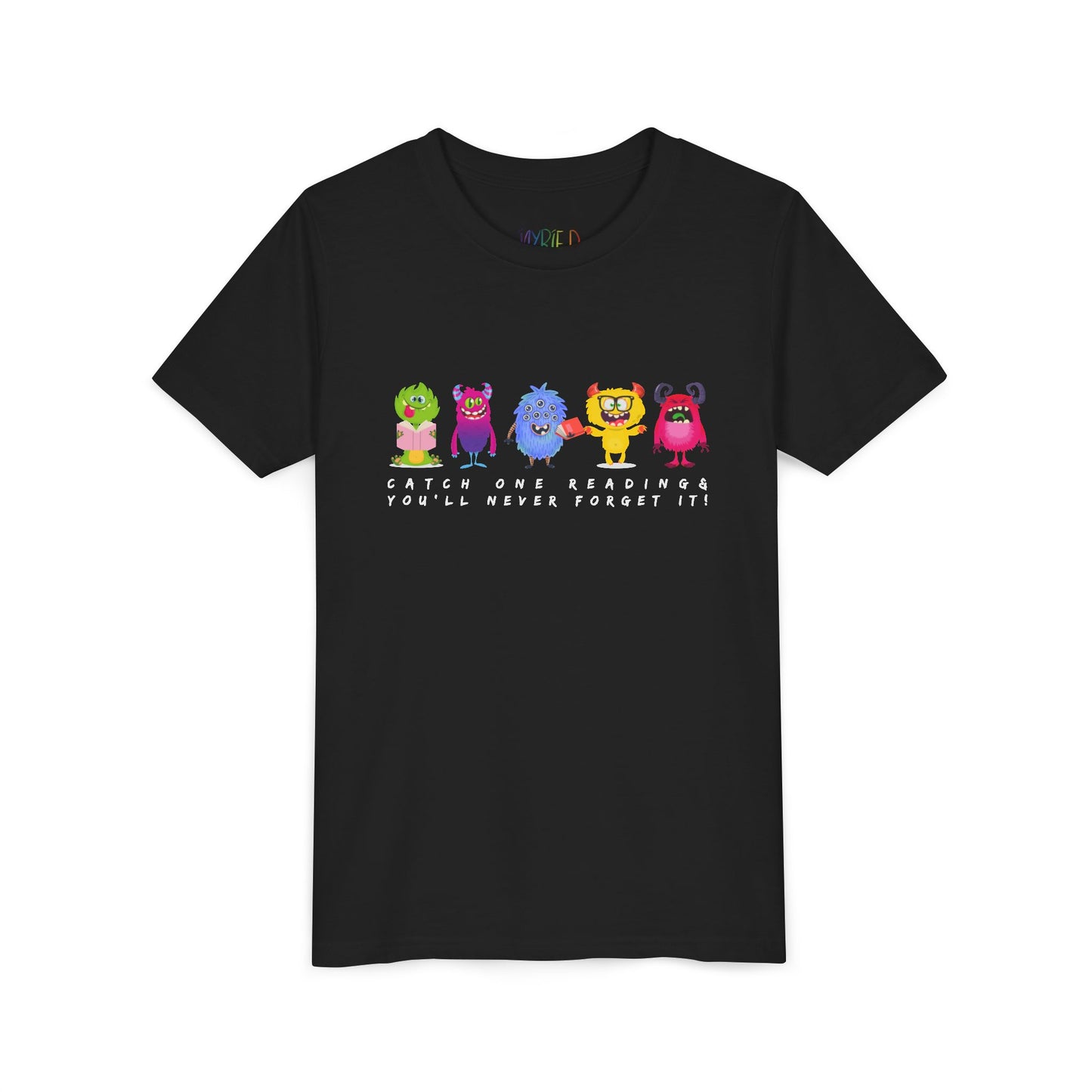 Black t-shirt with a row of colorful cartoon monster characters and text 'Catch One Reading & You'll Never Forget It'