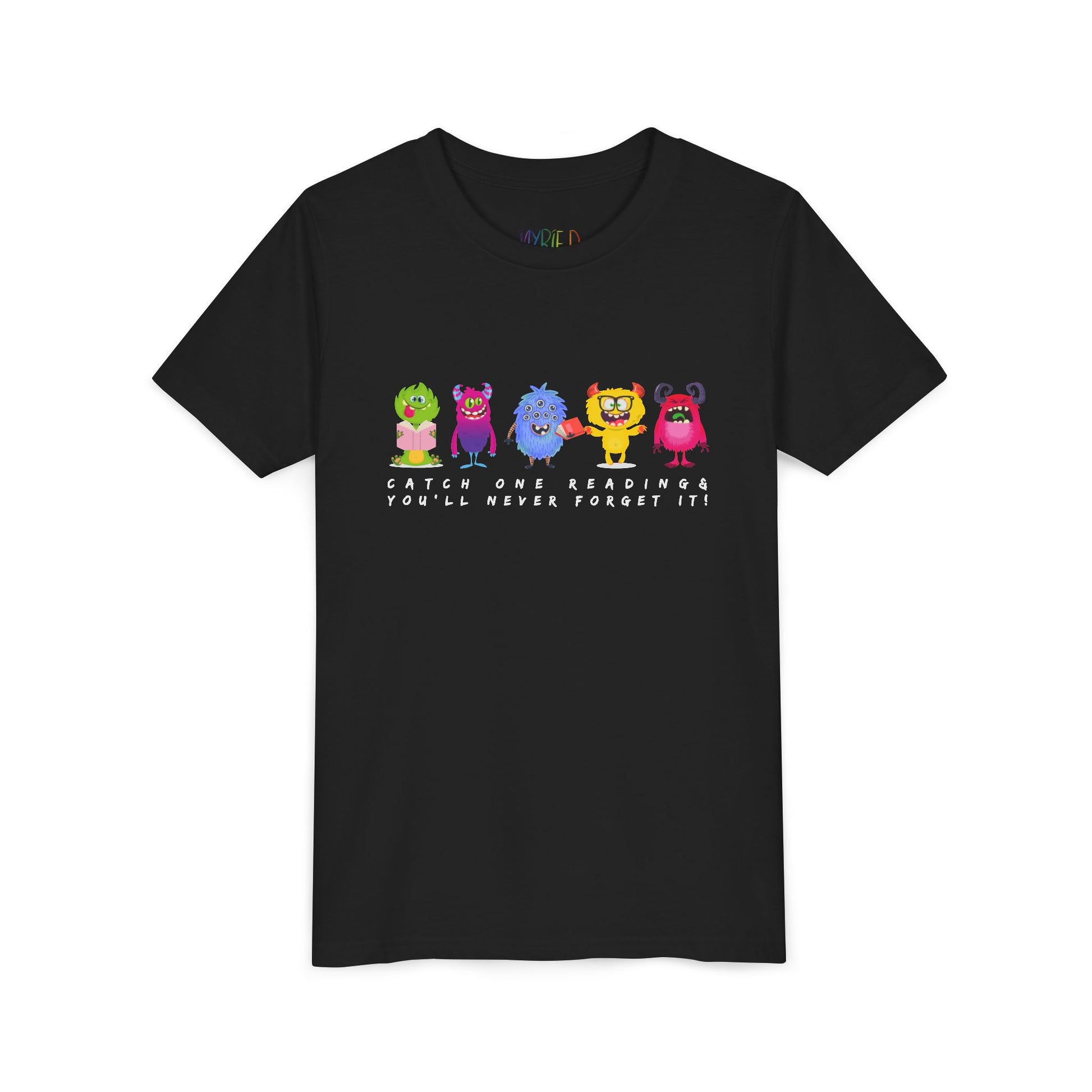 Black t-shirt with a row of colorful cartoon monster characters and text 'Catch One Reading & You'll Never Forget It'