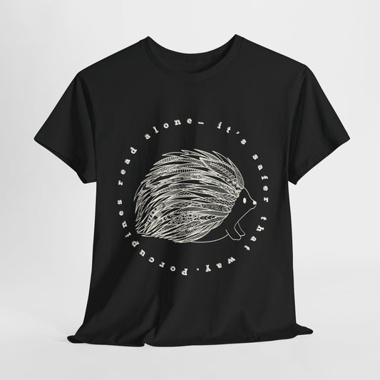 Teen/Adult Unisex – Porcupines Read Alone Tee – Spiky Introvert Humor Shirt