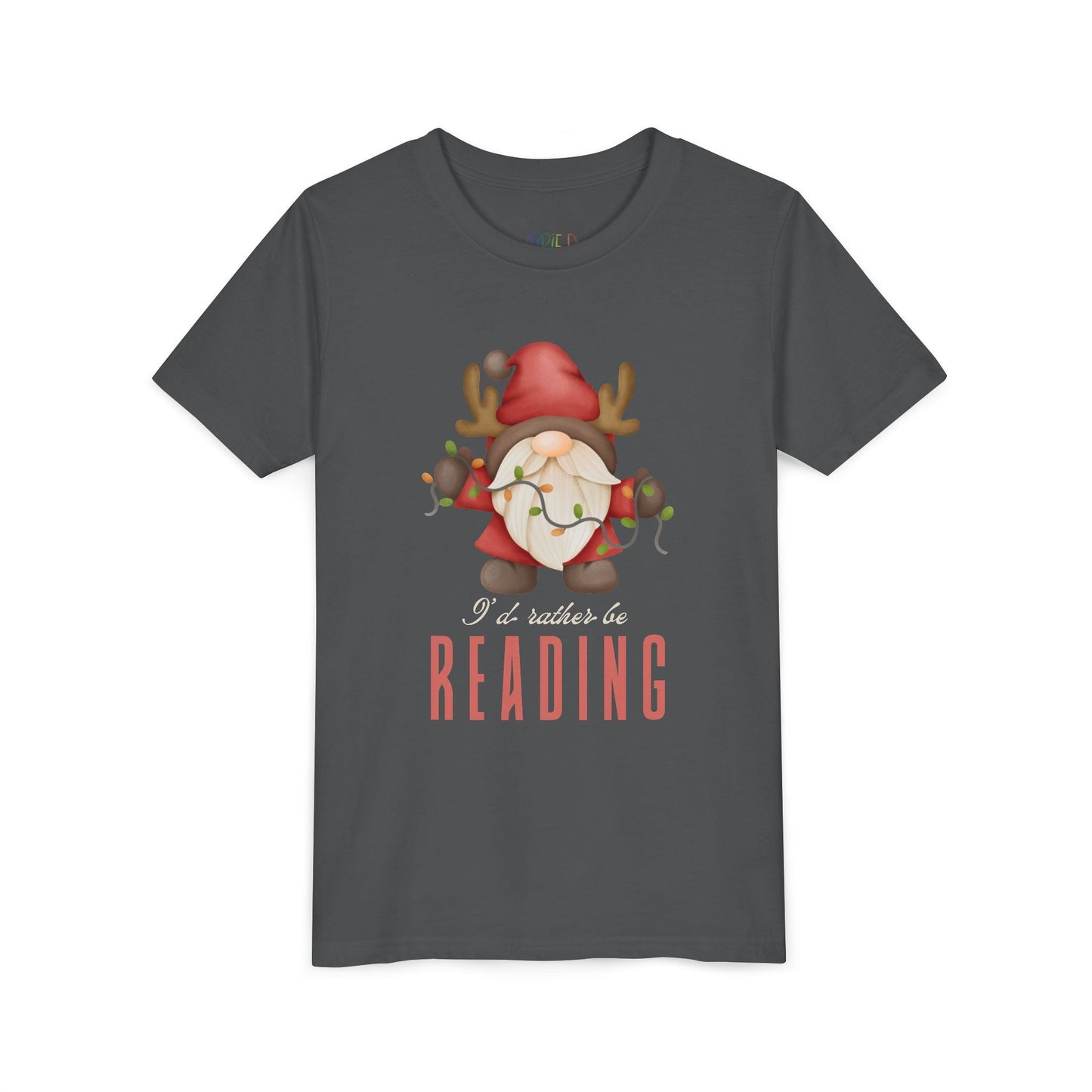 Youth Iâ€™d Rather Be Reading T-Shirt â€“ Holiday Gnome Design Printify
