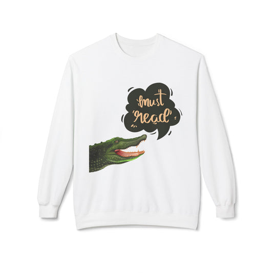 Teen/Adult Unisex Must Read Sweatshirt, Funny Crocodile Book Lover Crewneck