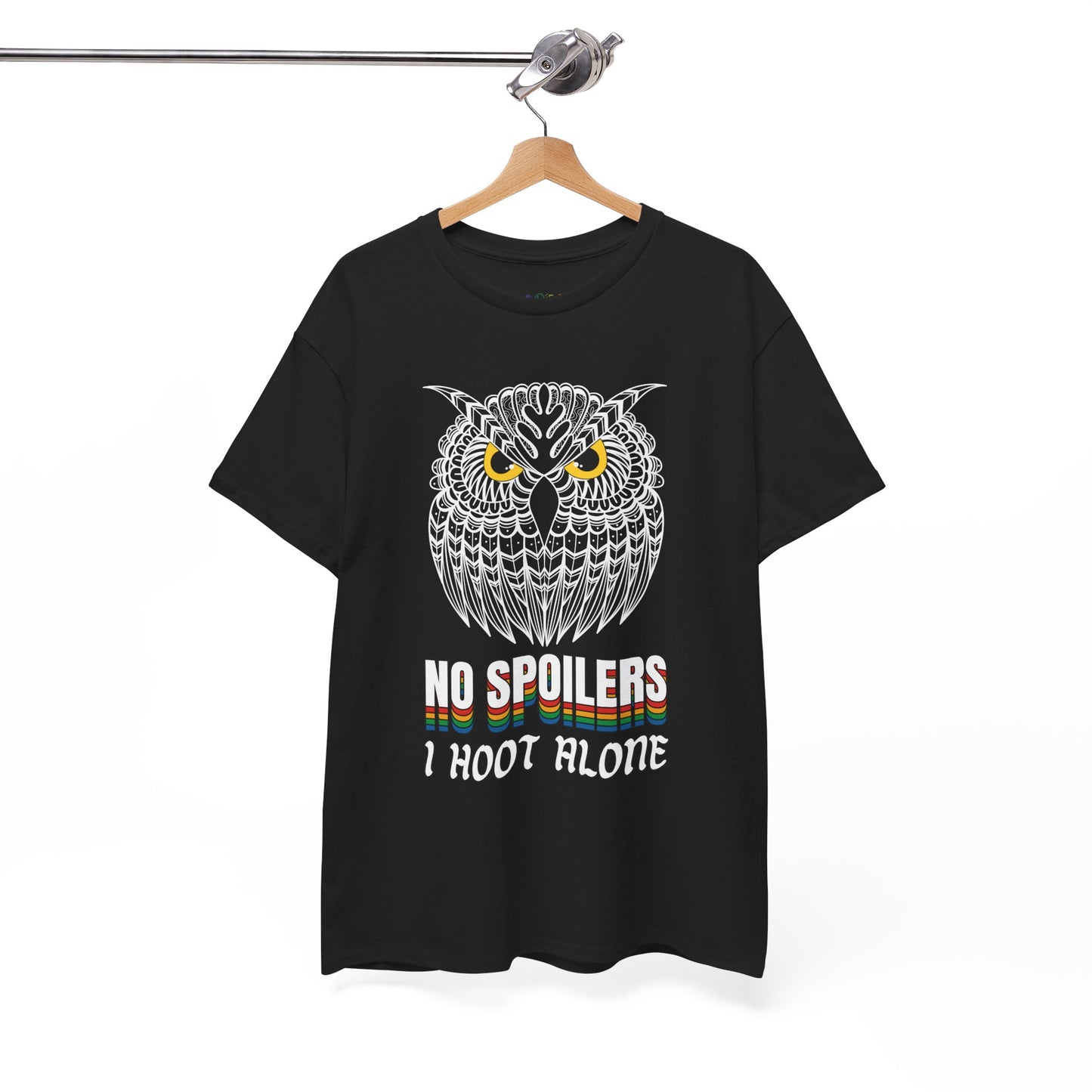 Black t-shirt with a fierce yellow eyed owl and text 'NO SPOILERS, I HOOT ALONE' 
