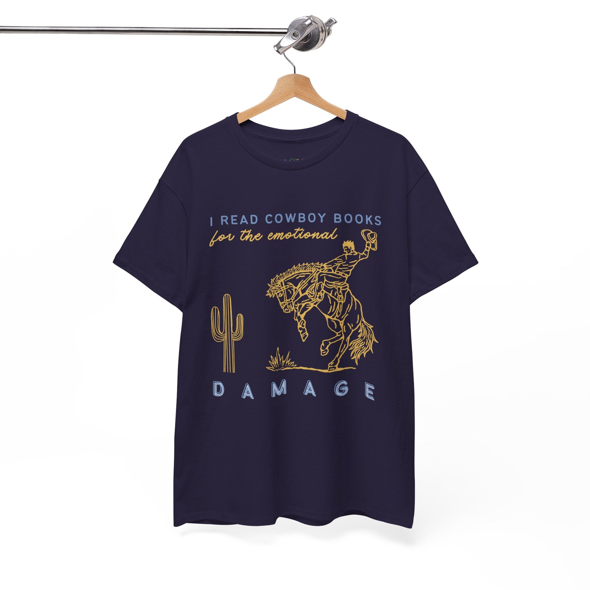 Dark blue t-shirt with gold bucking bronco cowboy graphic and text 'I Read Cowboy Books For The Emotional Damage' 