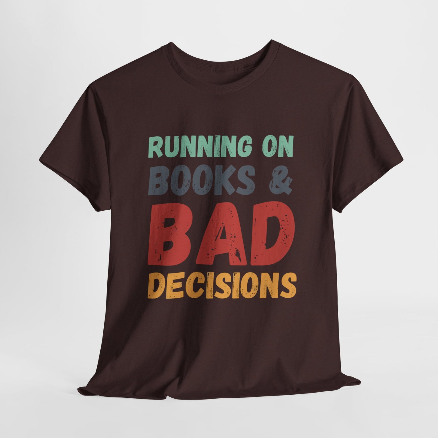 Teen/Adult Unisex Running on Books & Bad Decisions Tee – Funny Retro Reader Shirt for Book Addicts