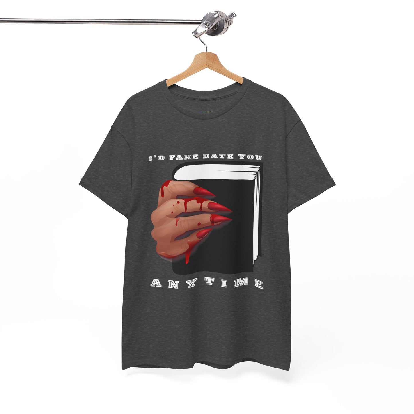 Gray t-shirt with a bloody hand holding a black book and text 'I'd Fake Date You ANYTIME' 
