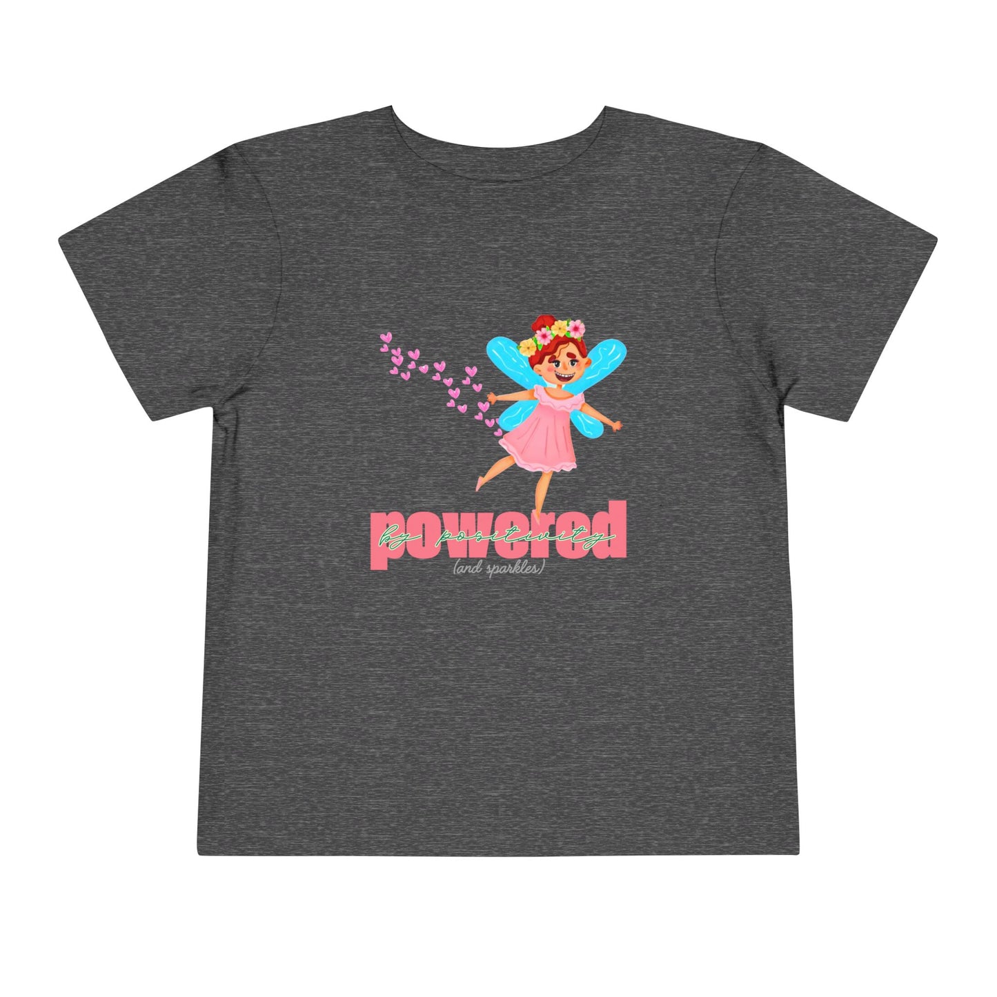 Toddler Powered by Positivity Tee – Fairy Sparkle Shirt for Happy Hearts