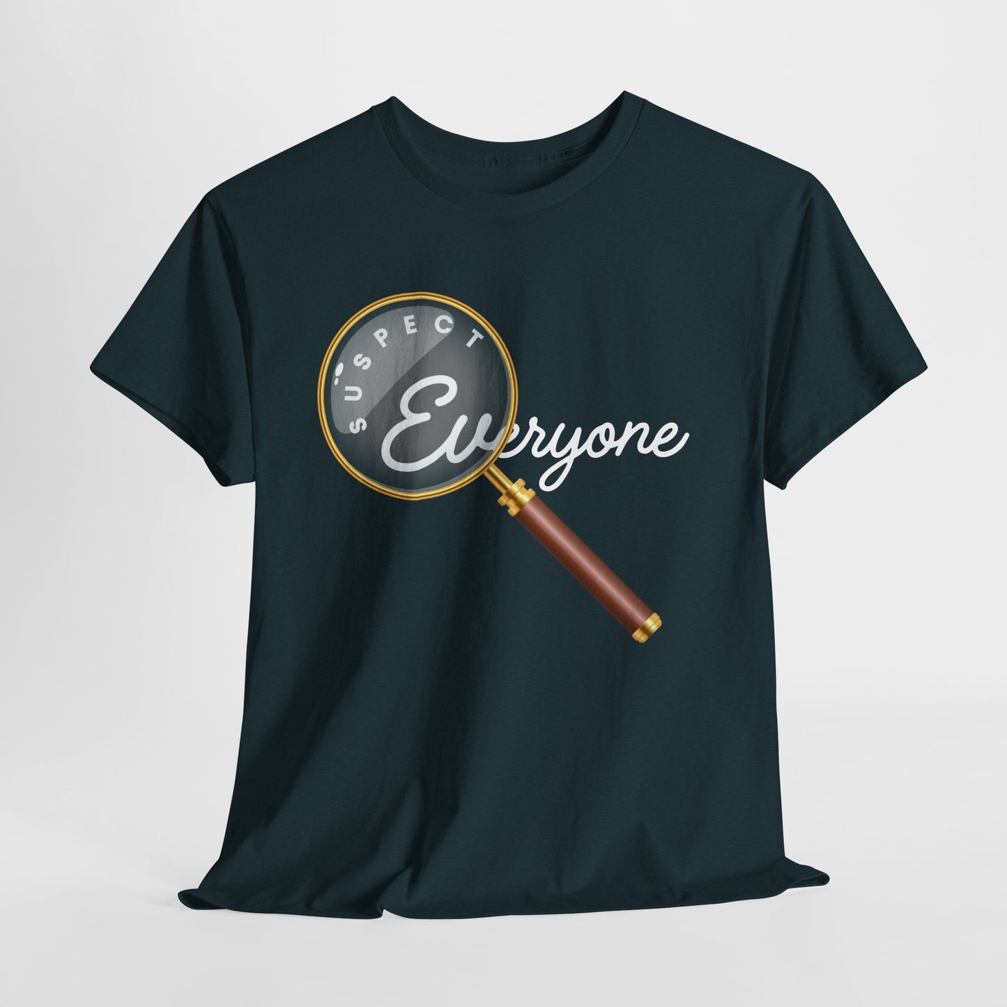 Teen/Adult Unisex Suspect Everyone Tee – Perfect Gift for Mystery Lovers & True Crime Fans