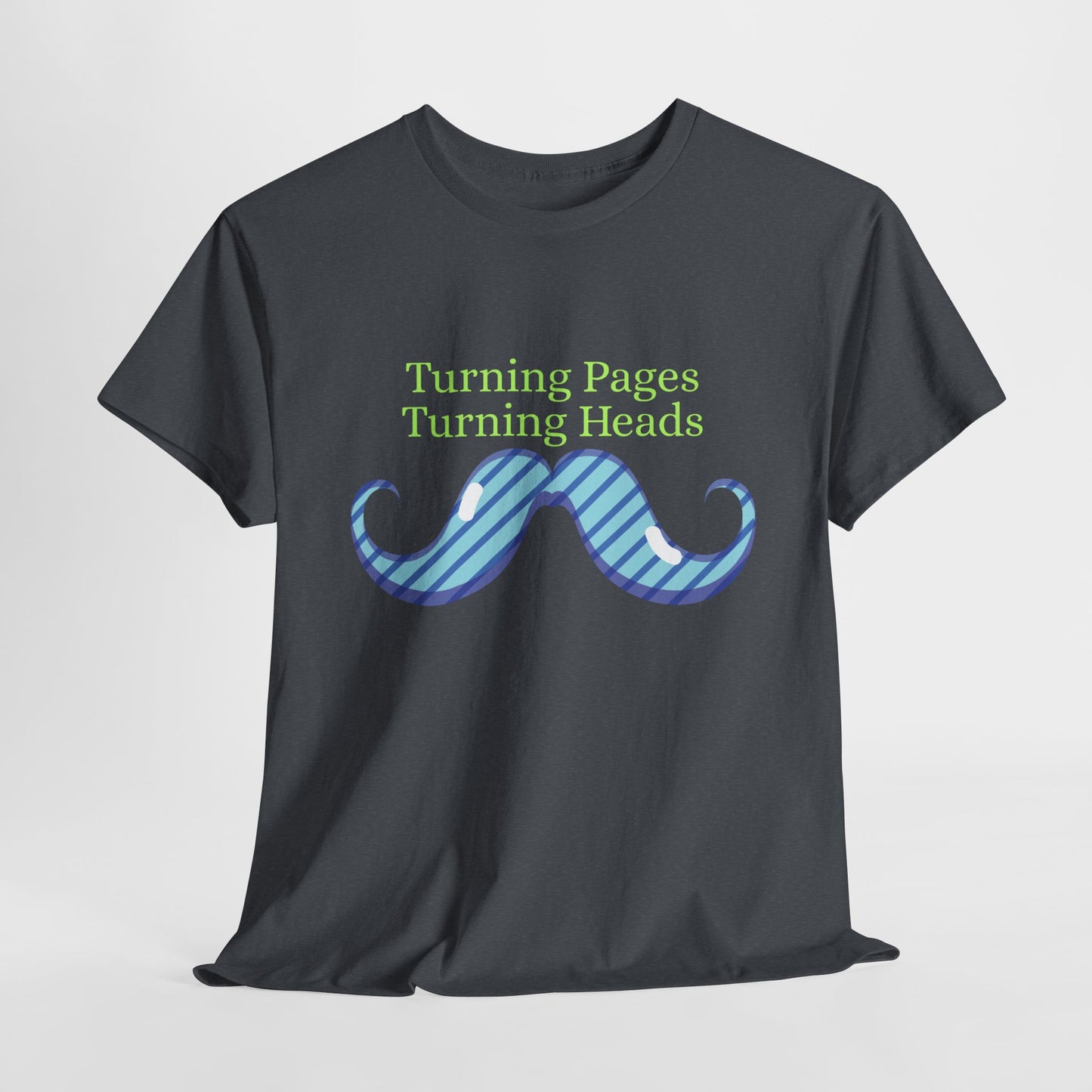 Teen/Adult Unisex Turning Pages, Turning Heads Tee – Bookish Charm with a Dash of Swagger