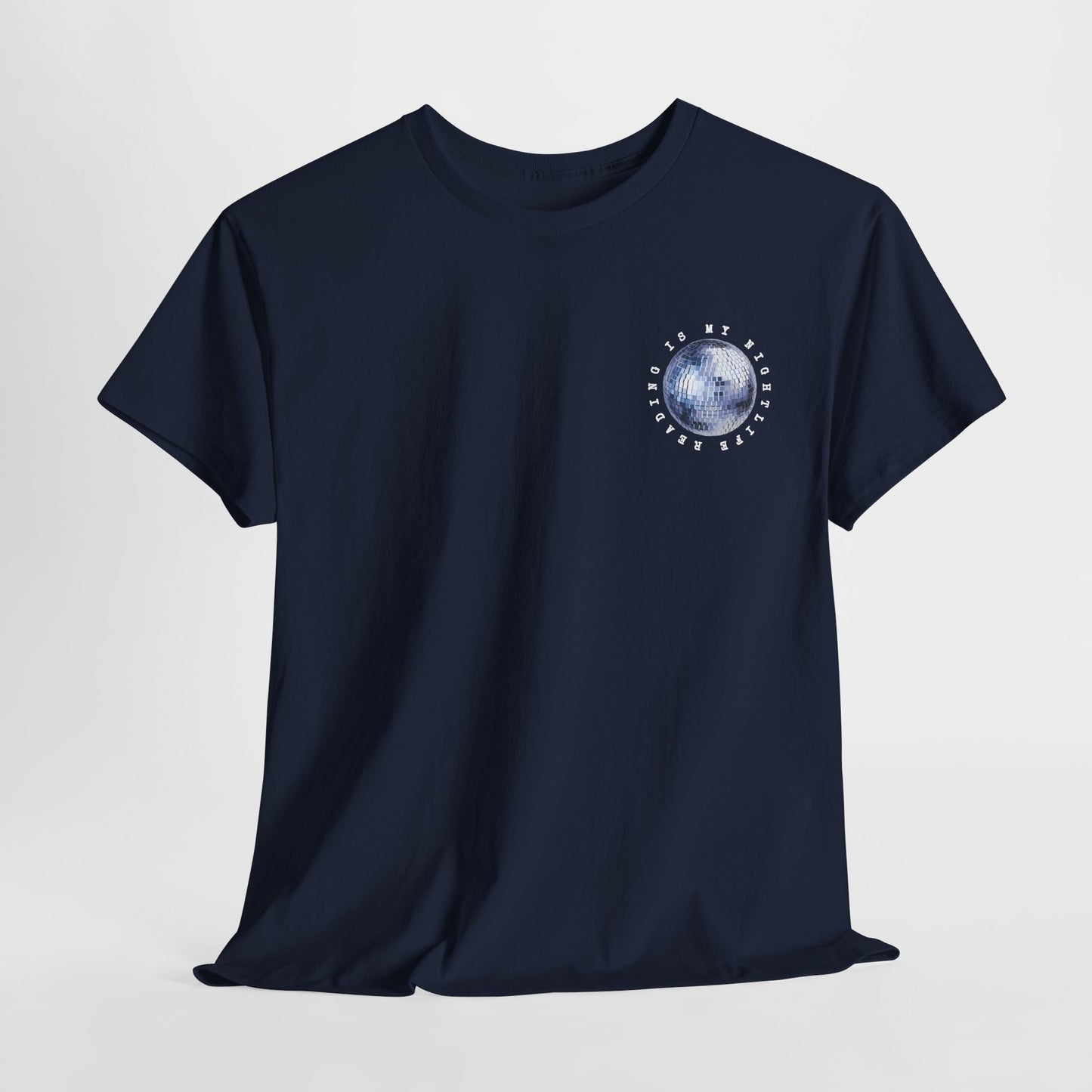 Teen/Adult Unisex Reading Is My Nightlife Tee