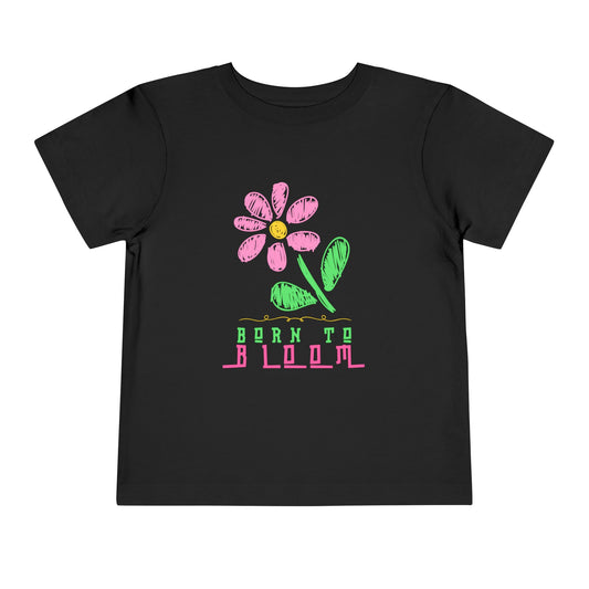 Toddler Born to Bloom Tee – Uplifting Flower Shirt for Little Growers