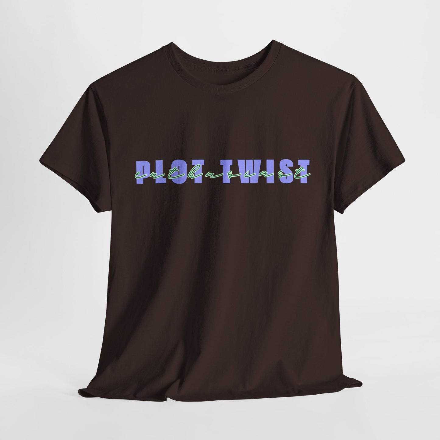 Teen/Adult Unisex Tee – Plot Twist Enthusiast