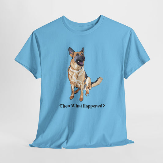 Teen/Adult Unisex Then What Happened? Tee – Loyal Listener, Page Turner