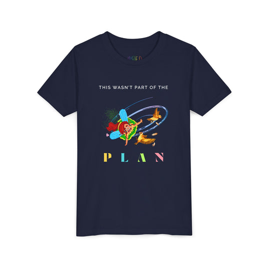 Youth This Wasn’t Part of the PLAN Tee – Funny Forest Adventure T-Shirt for Curious Kids