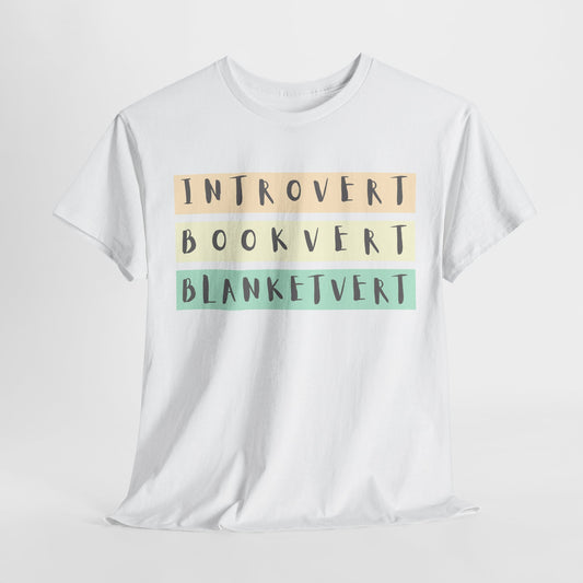 Teen/Adult Unisex Tee – Introvert. Bookvert. Blanketvert.