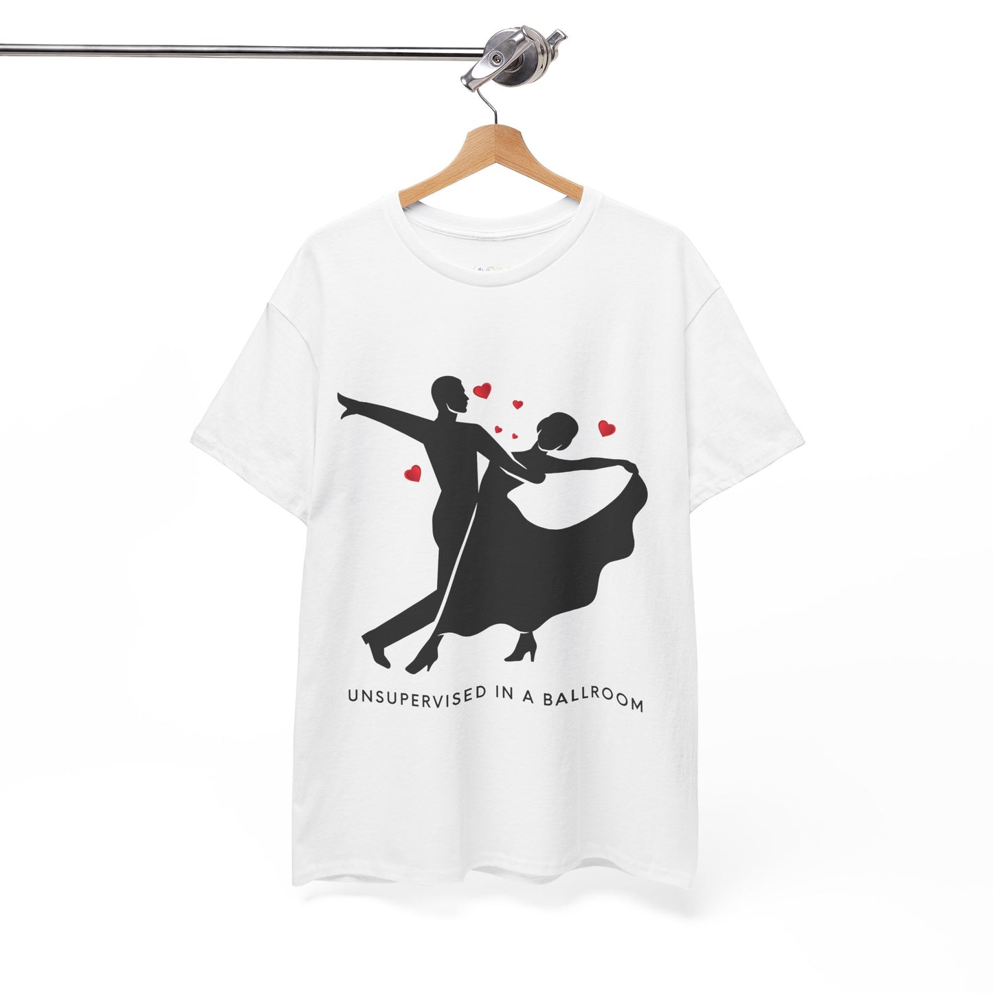 Teen/Adult Unisex Unsupervised in a Ballroom T-Shirt