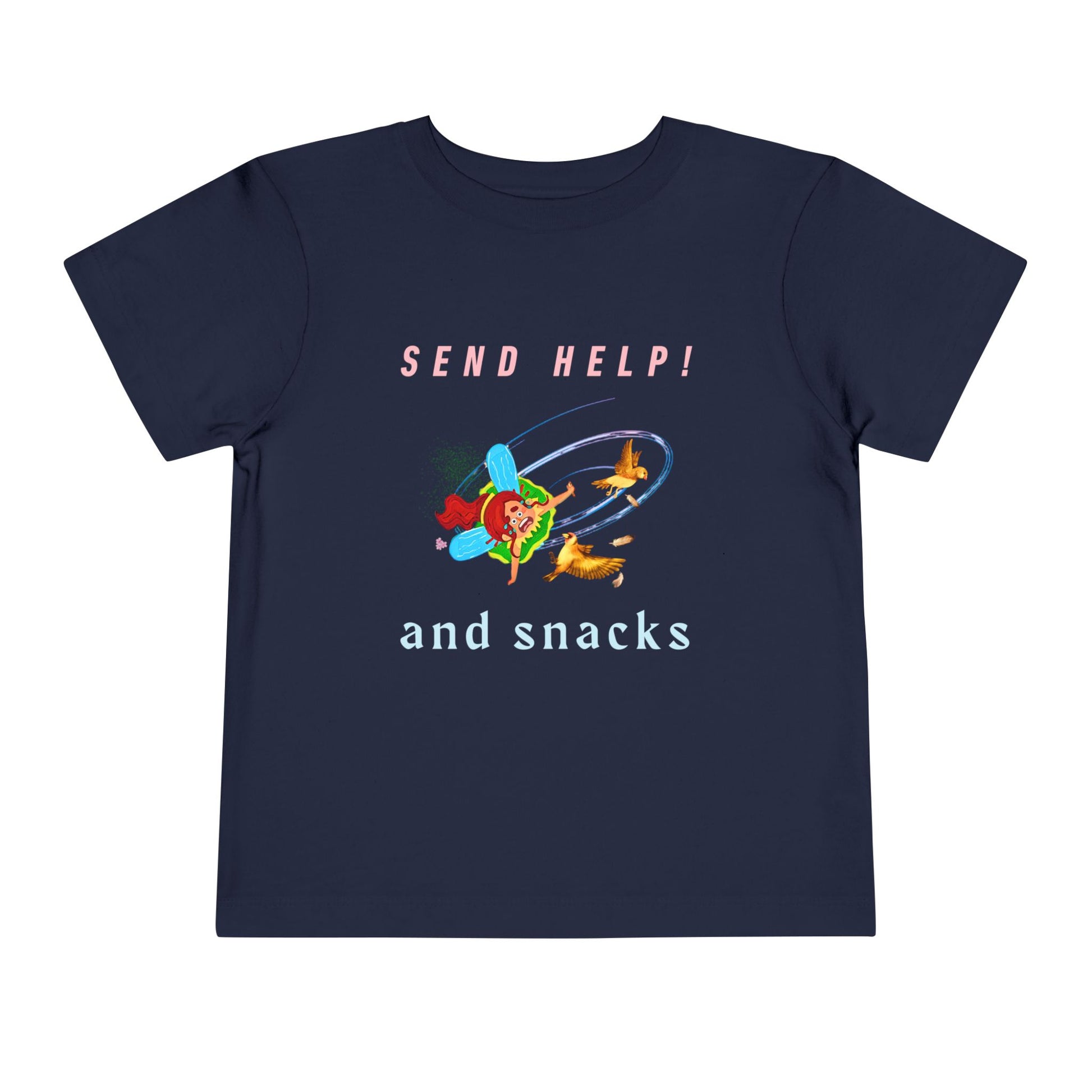 Navy blue toddler t-shirt with a cartoon fairy colliding into birds mid-air and text 'Send Help! and snacks'