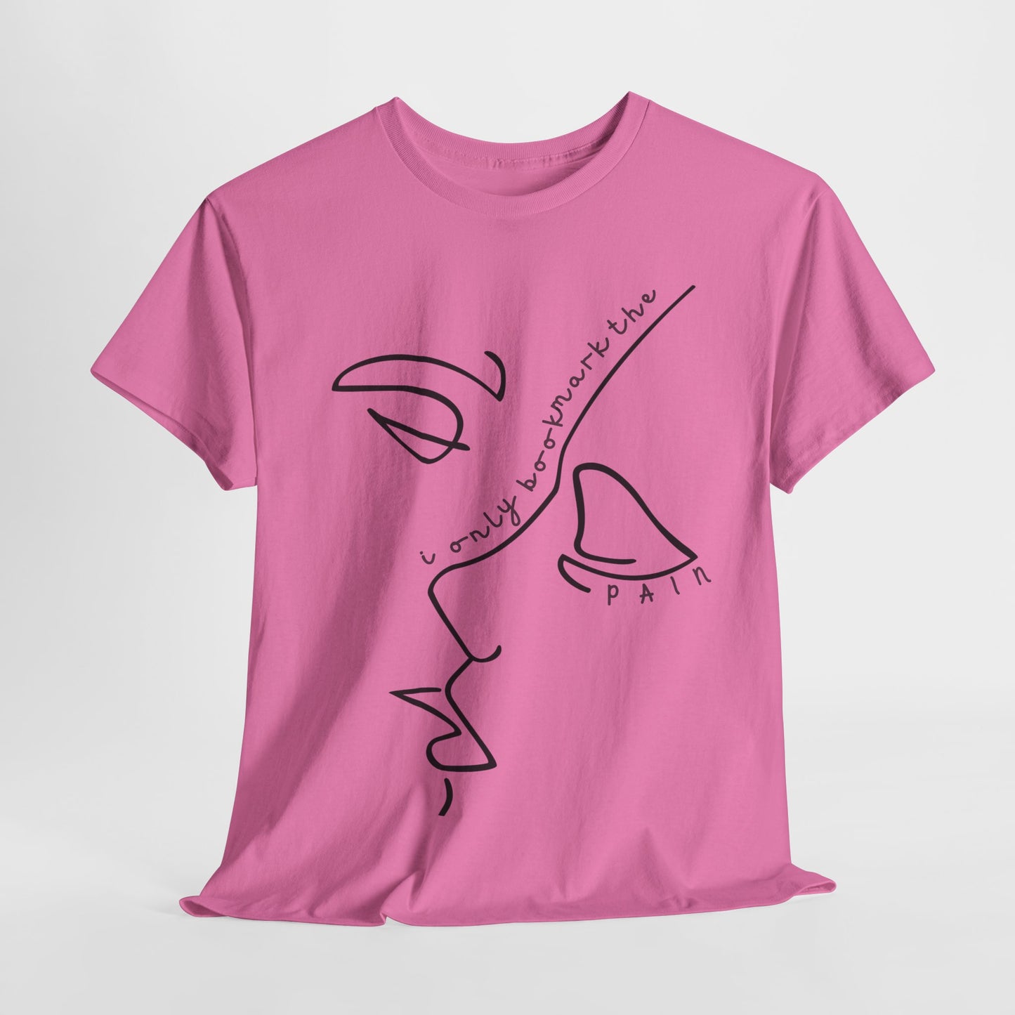Teen/Adult Unisex Tee – I Only Bookmark the Pain (Minimalist Face Edition)