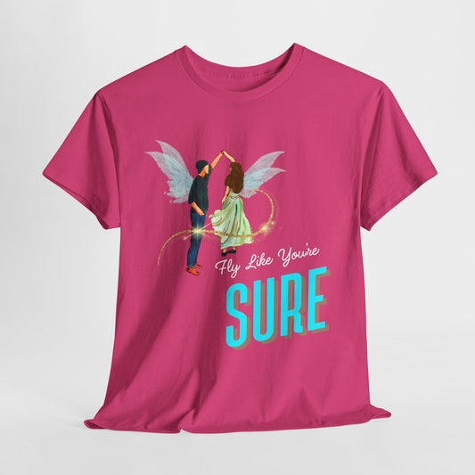 Teen/Adult Unisex Dance Like You’re Sure Tee – Confident Love Gift for Weddings, Anniversaries, Bold Romantics, & Soulmates