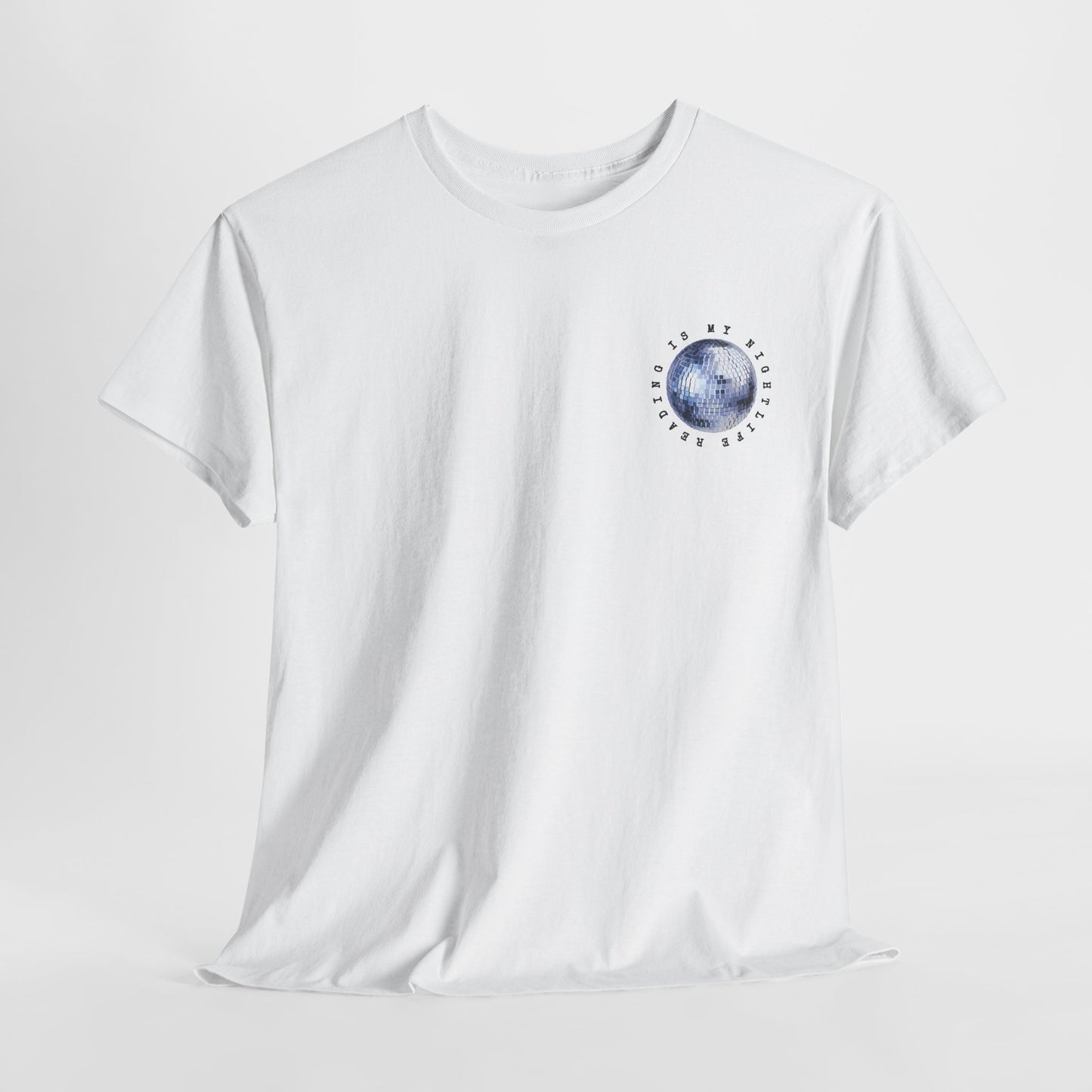 Teen/Adult Unisex Reading Is My Nightlife Tee