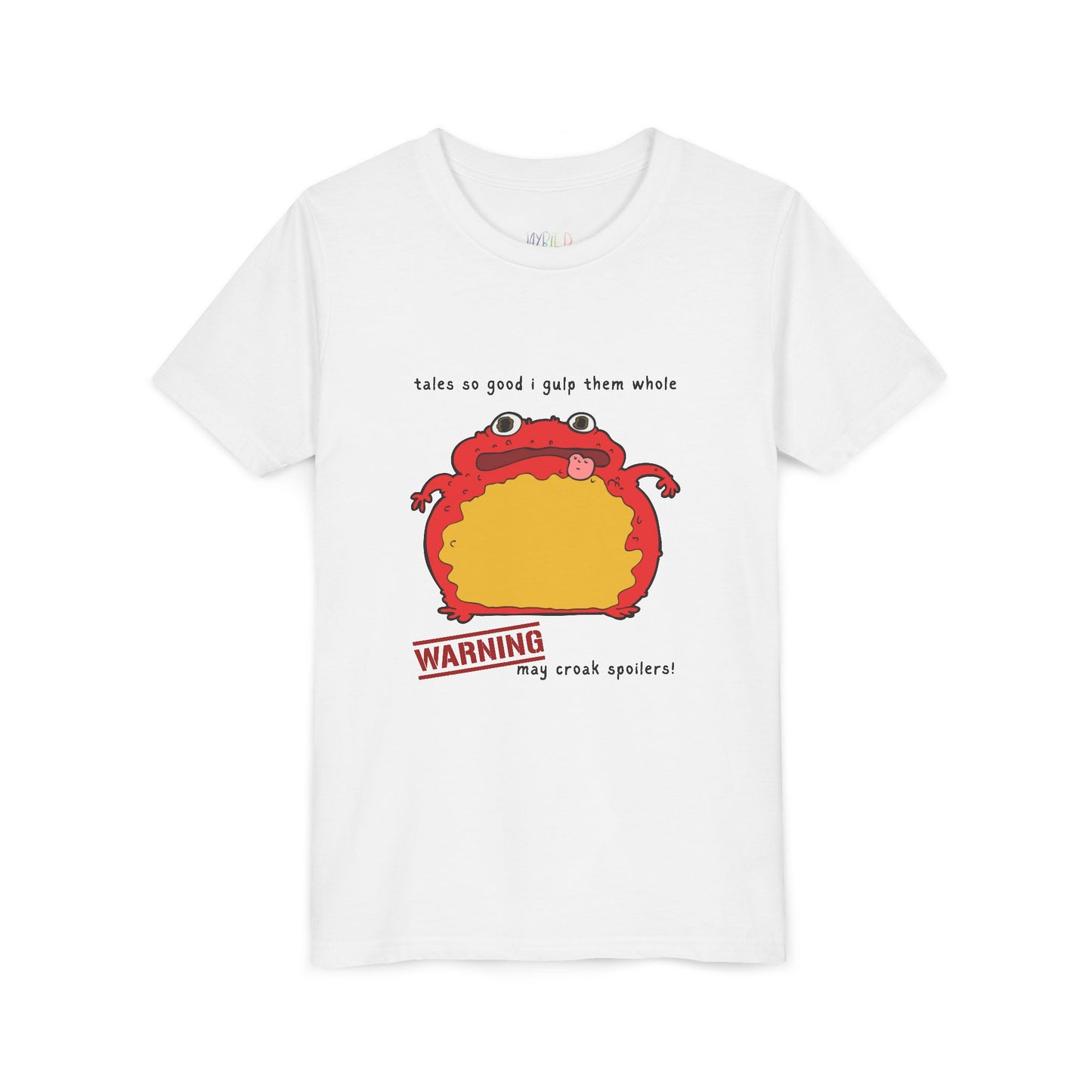 White t-shirt with a toad and text 'tales so good I gulp them whole' and a warning 'may croak spoilers'