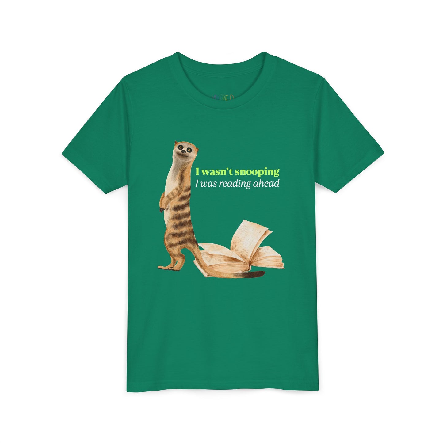 Youth I Wasn’t Snooping – I Was Reading Ahead Tee – Meerkat Shirt for Curious Young Readers