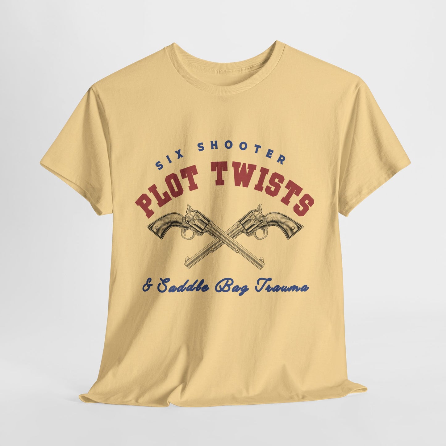 Teen/Adult Unisex Tee – Six Shooter Plot Twists & Saddle Bag Trauma