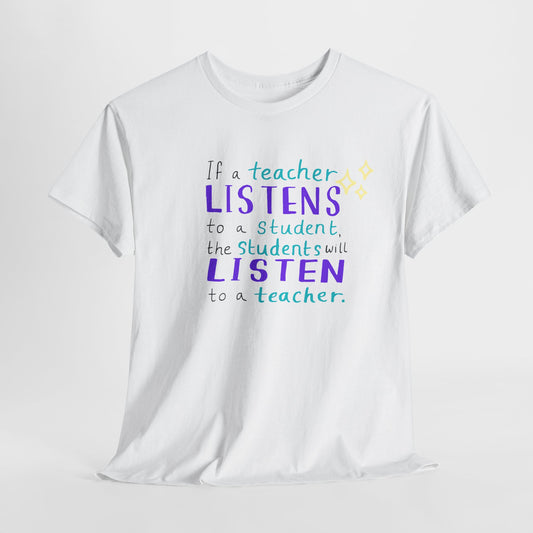 Teen/Adult Unisex Listen & Lead Teacher Tee – Inspiring Quote Shirt for Educators
