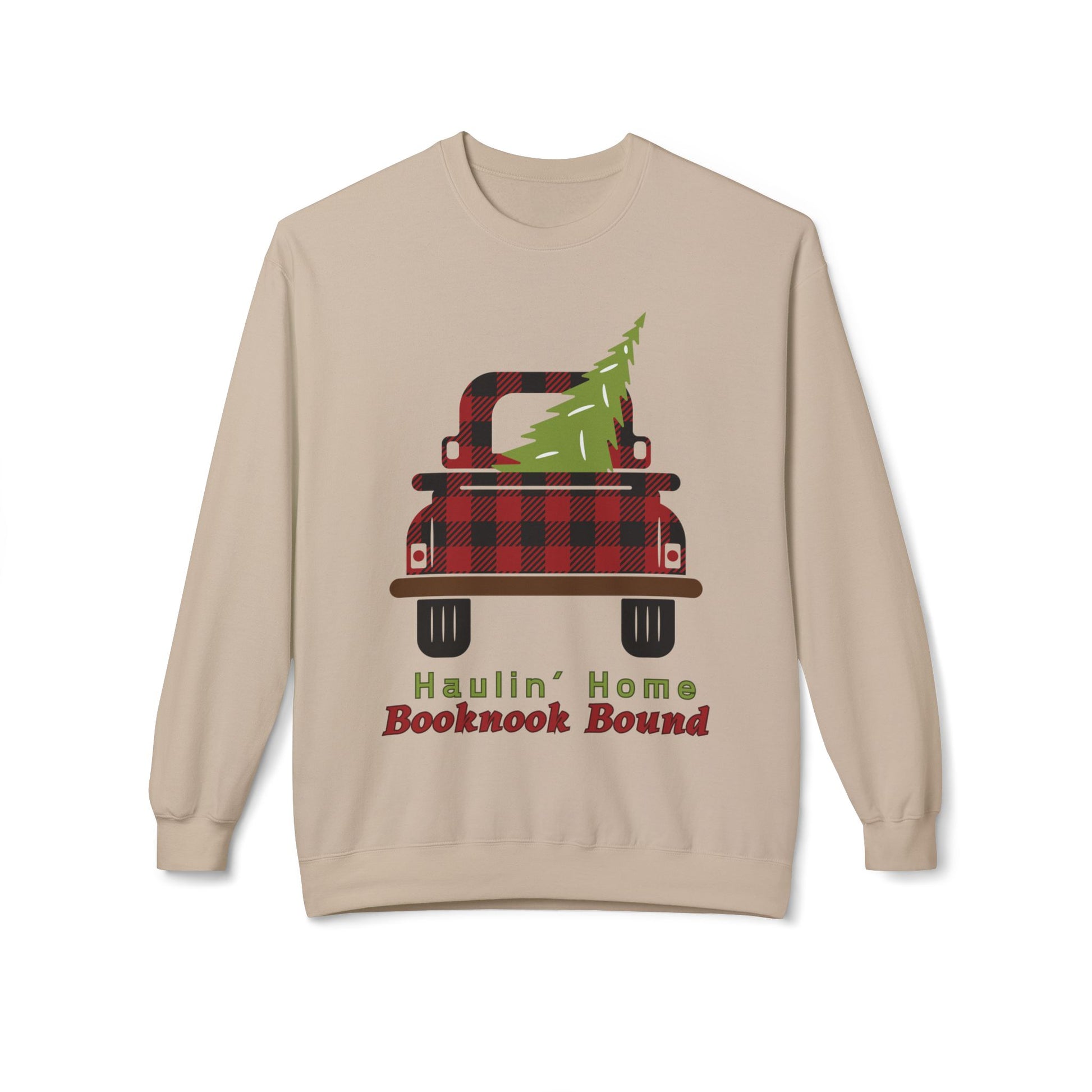 Beige sweatshirt of a red and black plaid truck with a Christmas tree in the bed and text "haulin' home booknook bound'