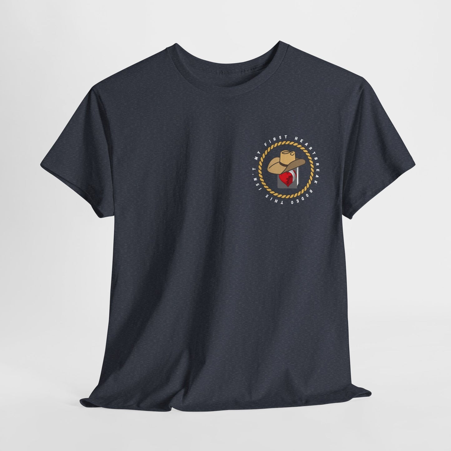 Teen/Adult Unisex Tee – This Isn’t My First Heartbreak Rodeo (Little Edition)