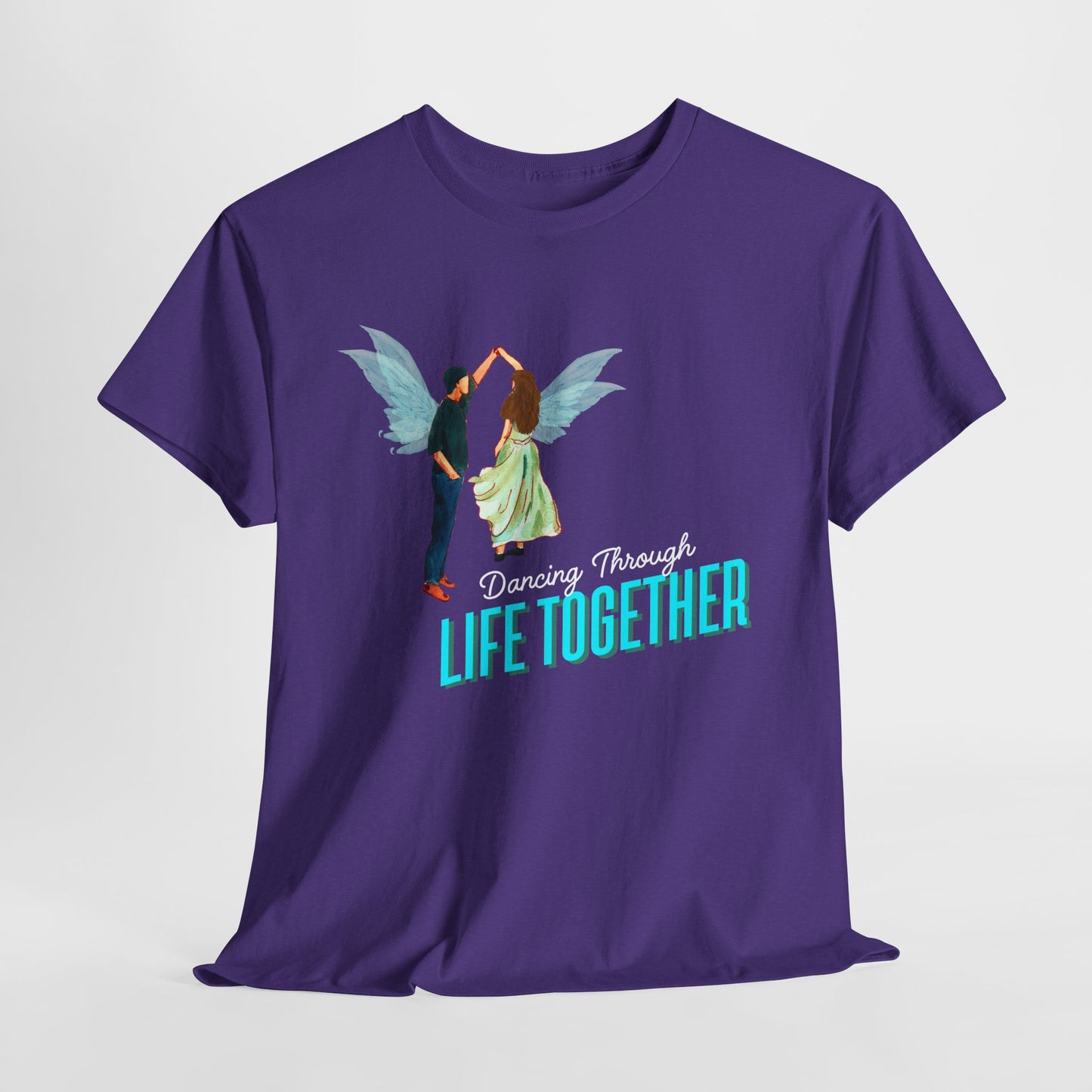 Teen/Adult Unisex Dancing Through Life Together Tee – Romantic Gift for Weddings, Anniversaries & Soulmates