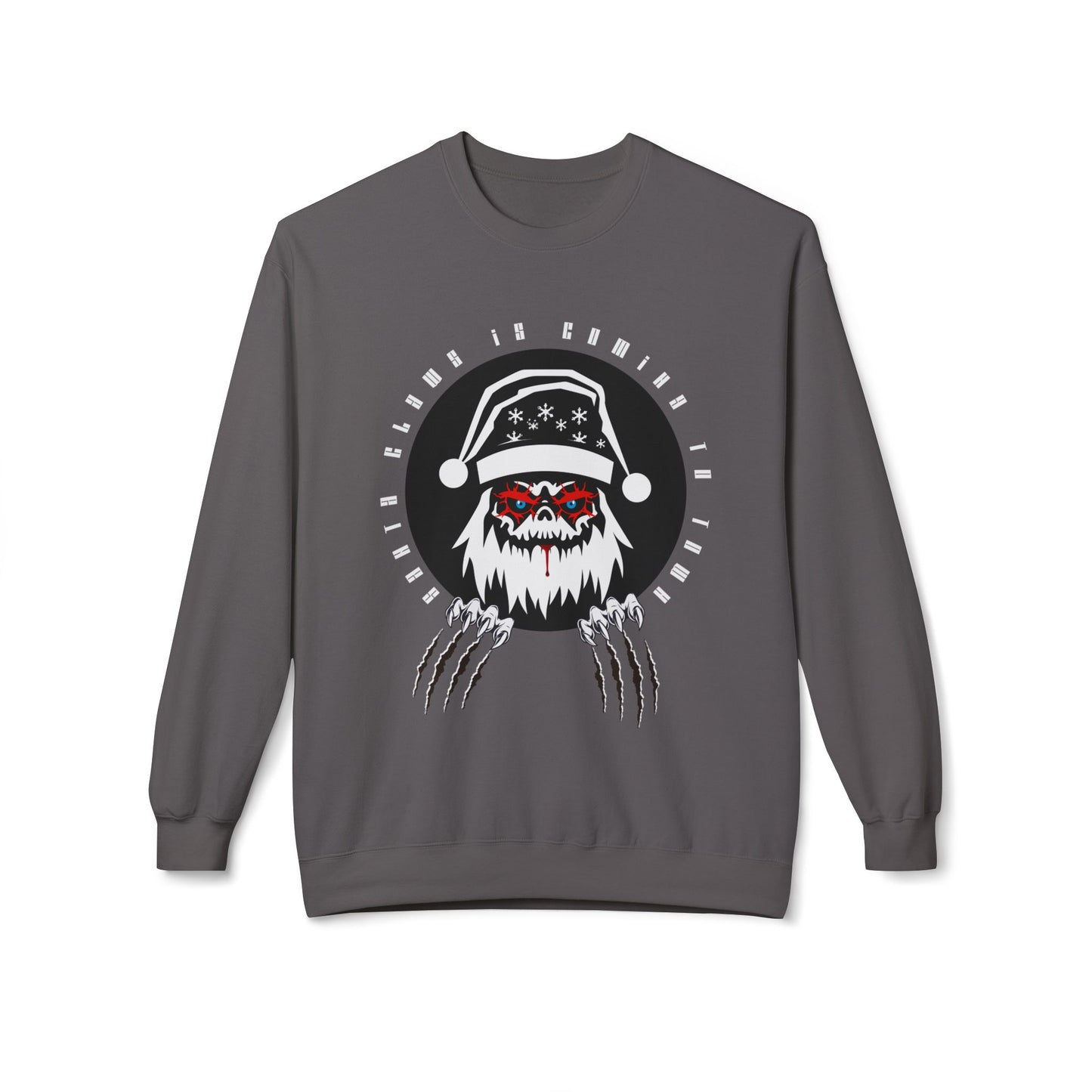 Gray sweatshirt with a graphic design of a creep Santa with claws and text 'santa claws is coming to town'
