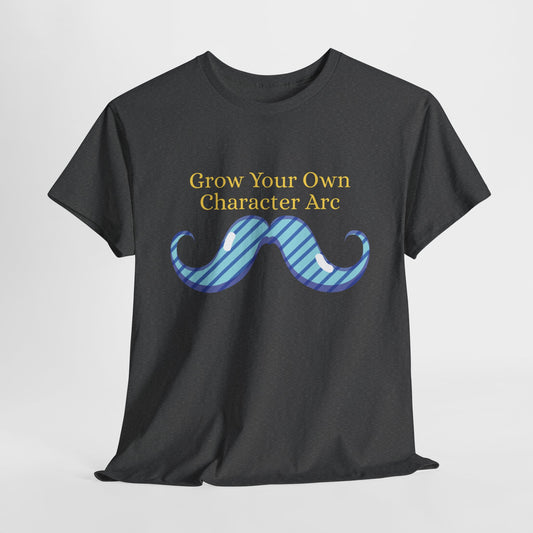 Teen/Adult Unisex Grow Your Own Character Arc Tee – Punny Pick for Writers, Readers & Mustache Enthusiasts