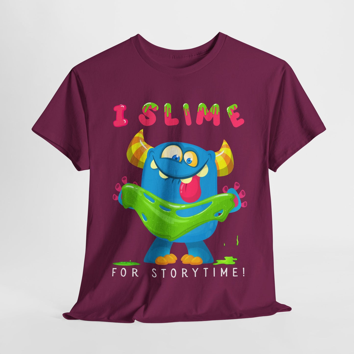 Teen/Adult Unisex “I Slime for Storytime” Tee – Funny Bookish Monster Shirt for Readers Who Ooze Enthusiasm