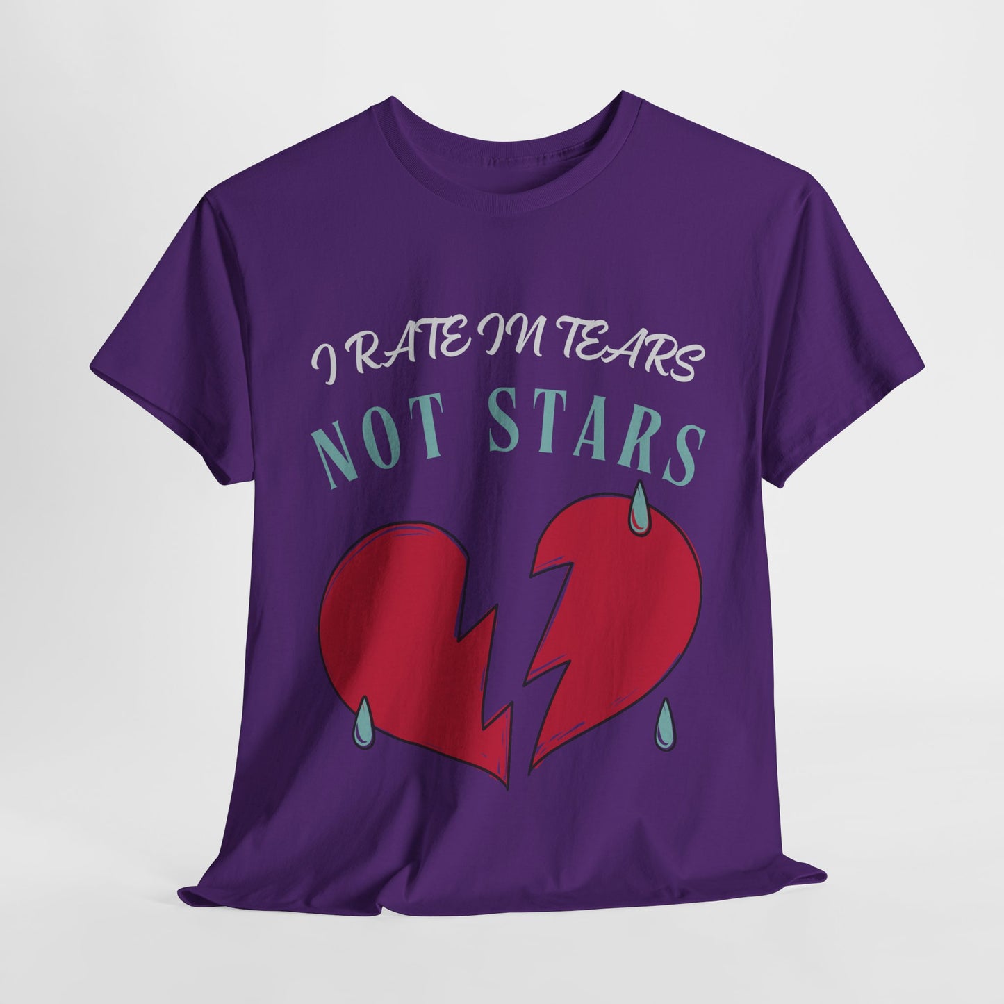 Teen/Adult Unisex Bookish Tee – I Rate in Tears, Not Stars (Heartbreak Edition)