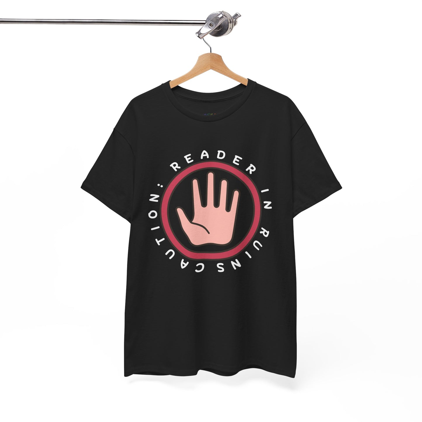 Black t-shirt with a hand held up in a red circle and text 'Caution Reader In Ruins' 