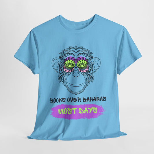 Teen/Adult Unisex – Books Over Bananas (Most Days) Tee – Funny Gift for Readers with a Wild Side