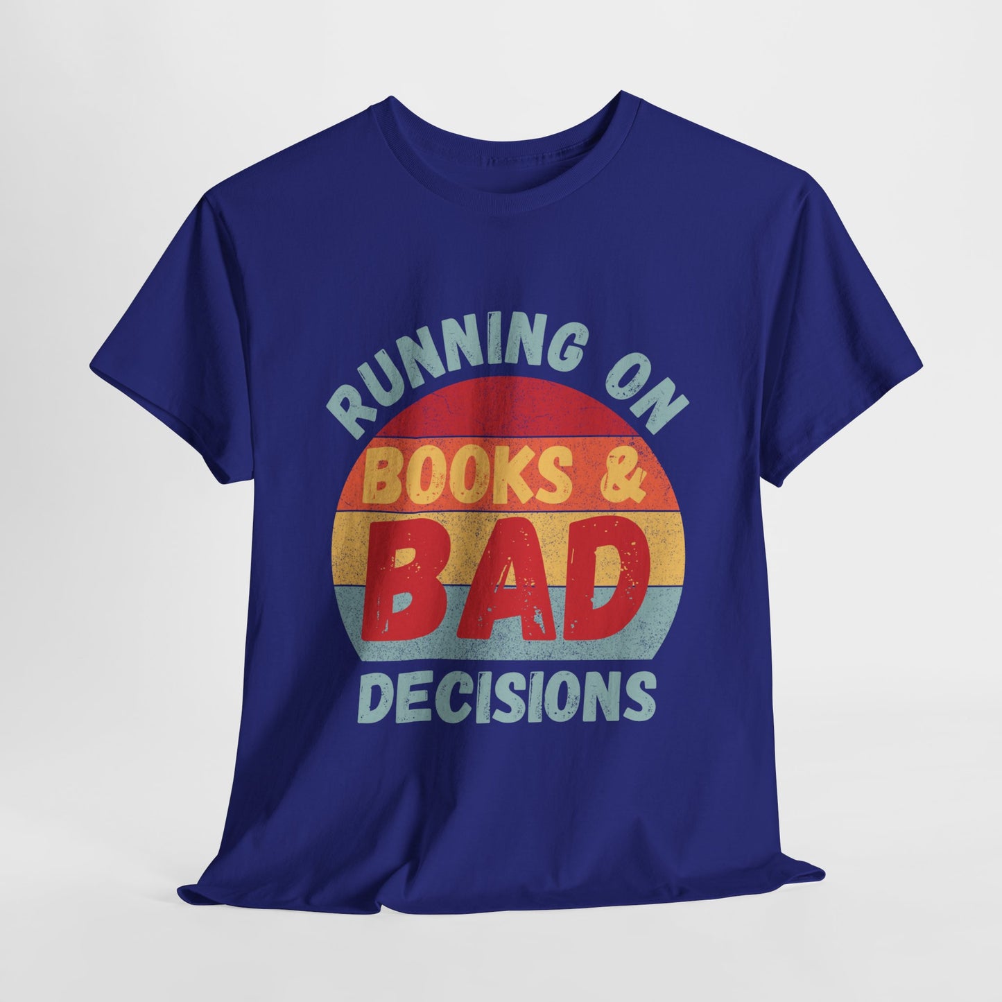 Teen/Adult Unisex Running on Books & Bad Decisions Tee – Funny Retro Reader Shirt for Book Addicts (Curve Edition)