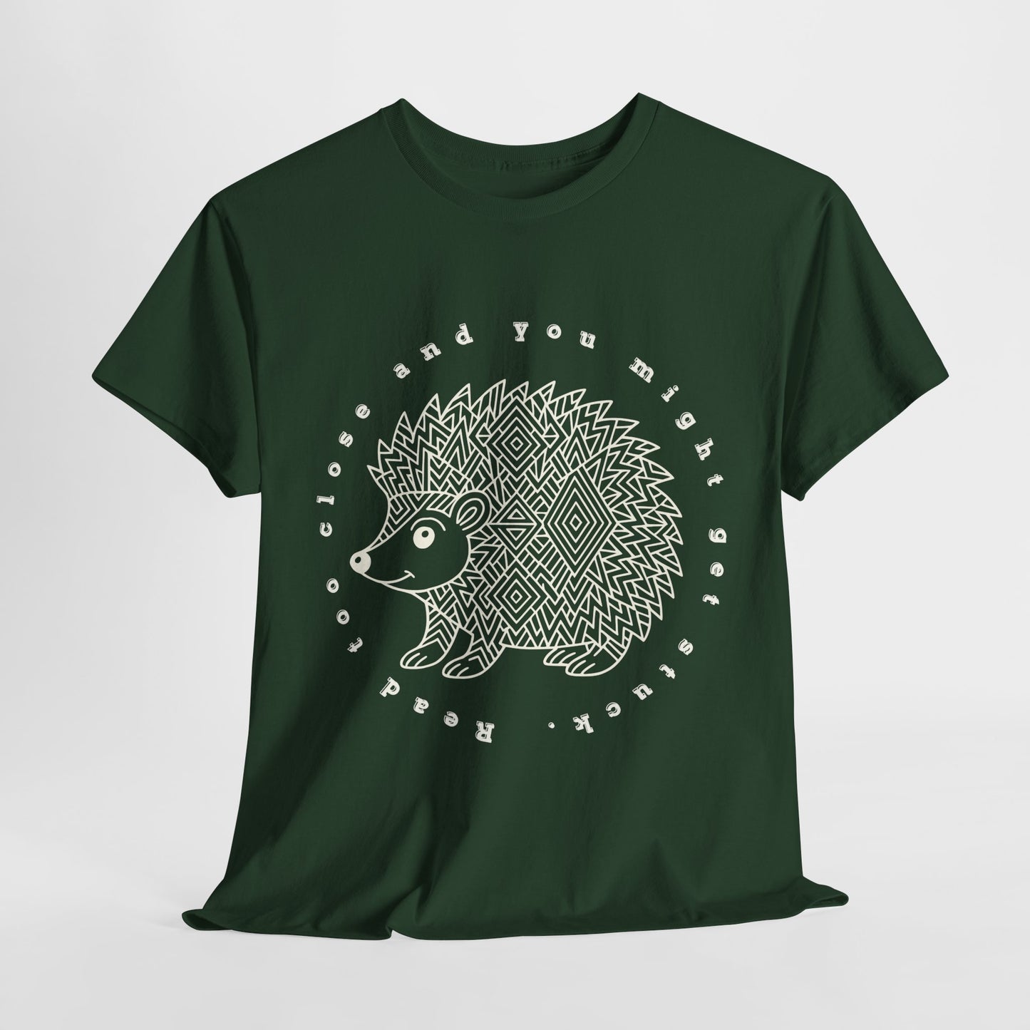 Teen/Adult Unisex – Read Too Close and You Might Get Stuck Tee – Bookish Hedgehog Warning Shirt