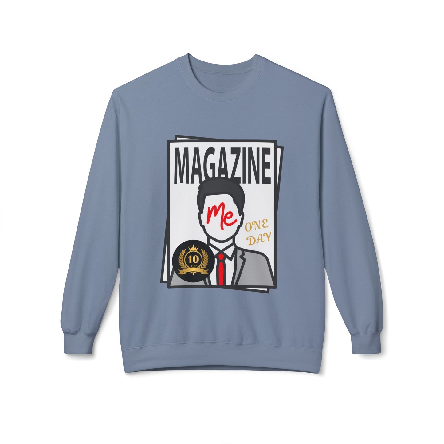 Teen/Adult Unisex Magazine Me One Day Sweatshirt