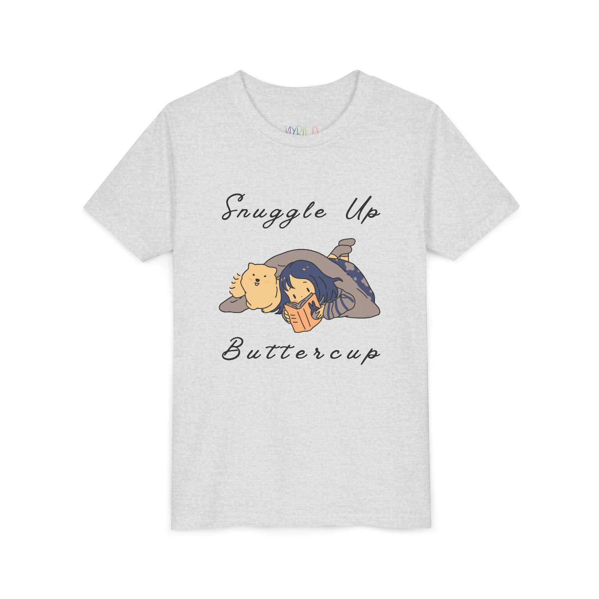 Light gray t-shirt with cartoon design of a girl and her dog reading a book under a blanket and text 'Snuggle Up Buttercup' 