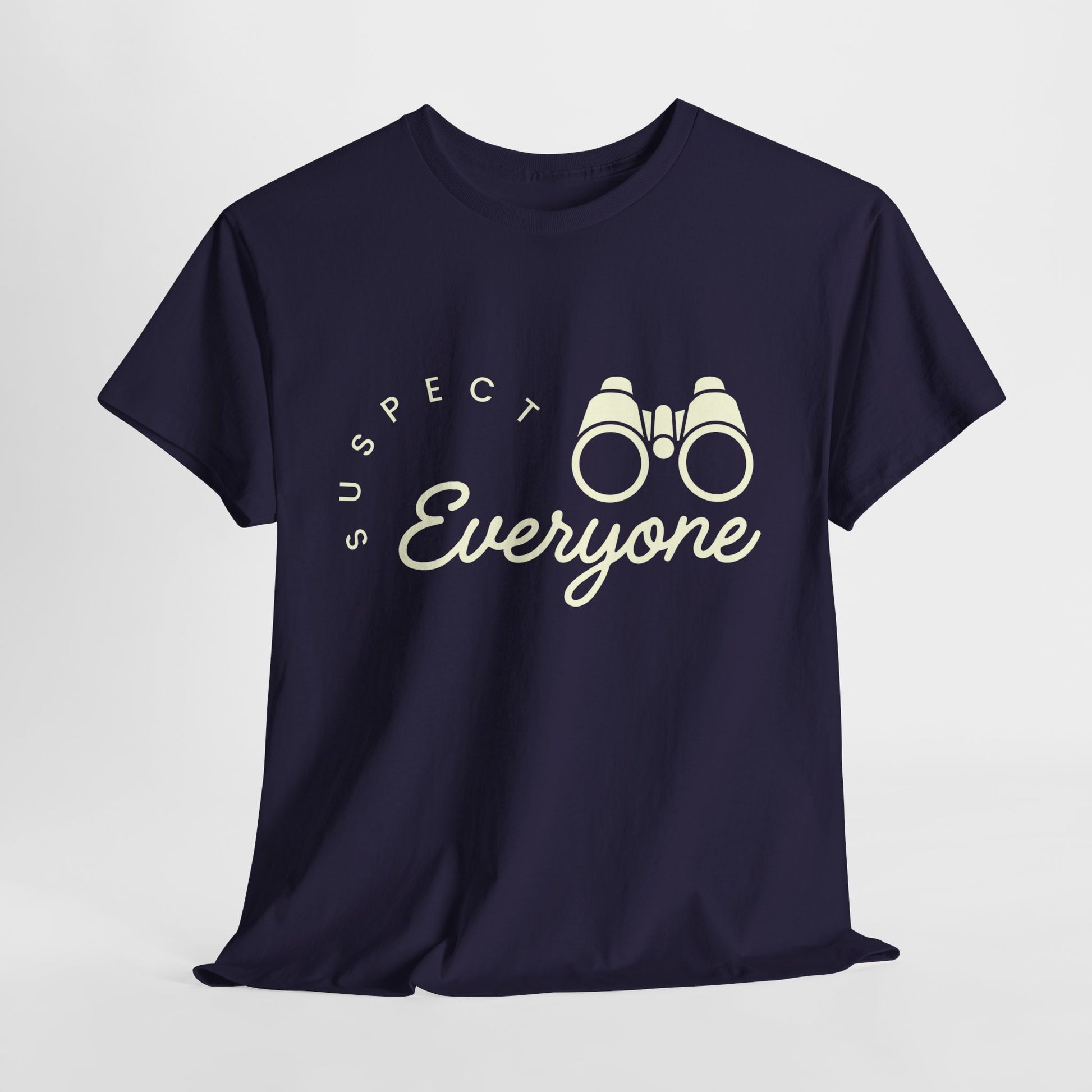 Navy blue t-shirt with 'Suspect Everyone' text and binoculars graphic on a light gray background