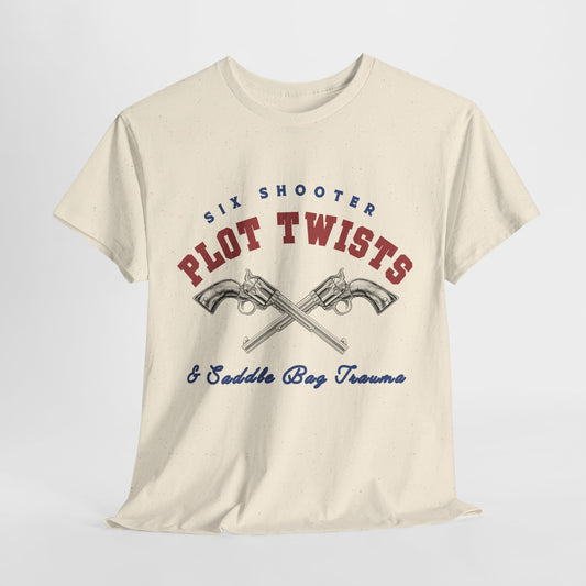 Teen/Adult Unisex Tee – Six Shooter Plot Twists & Saddle Bag Trauma