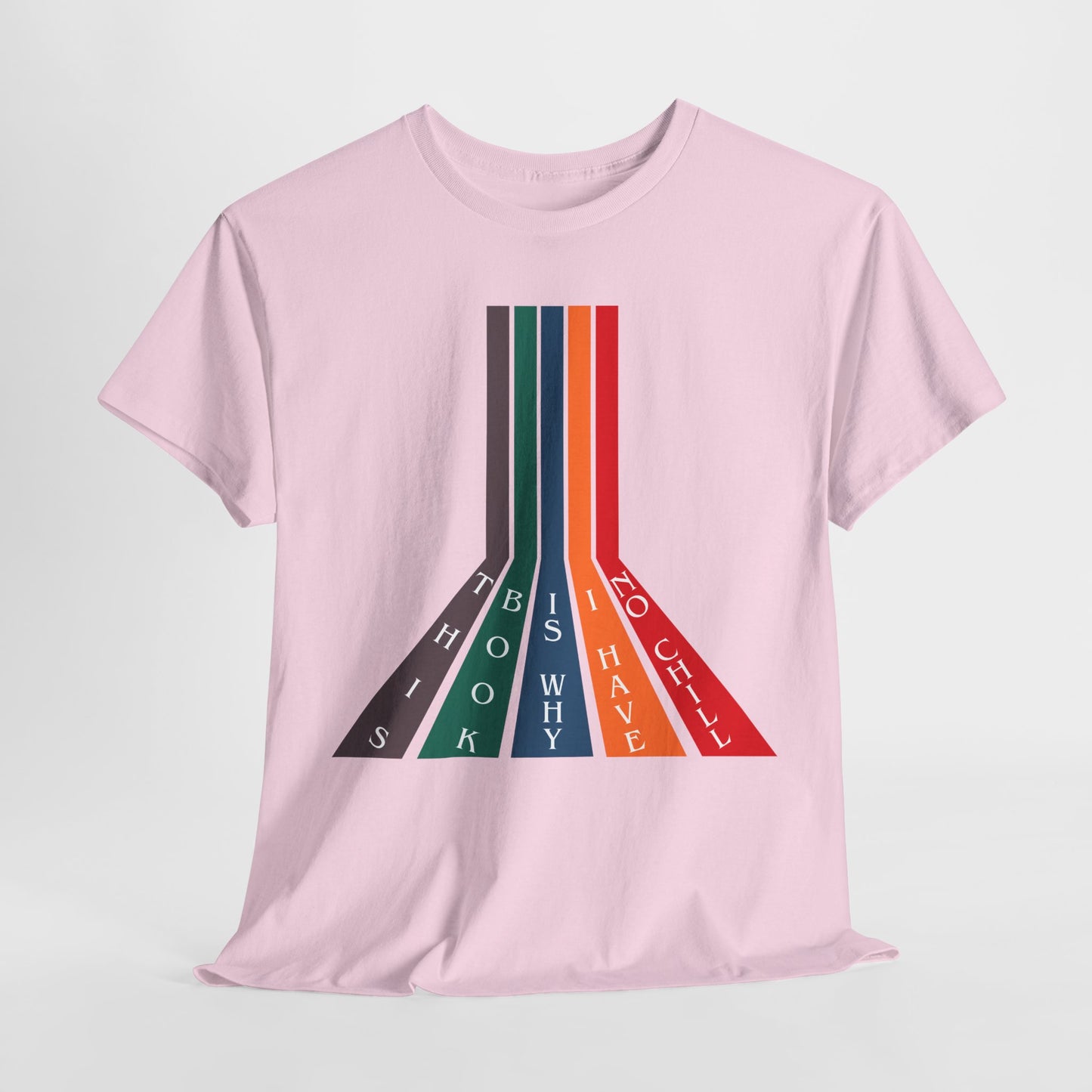 Teen/Adult Unisex Bookish Tee – This Book Is Why I Have No Chill (Color Stripe Edition)