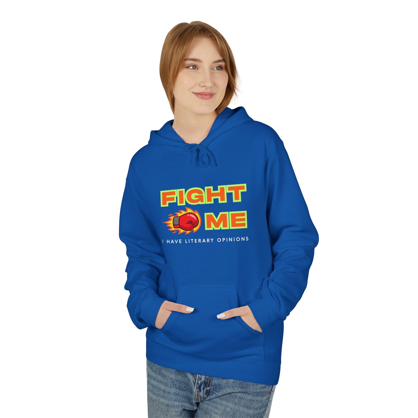 Teen/Adult Unisex Funny Fight Me Hoodie