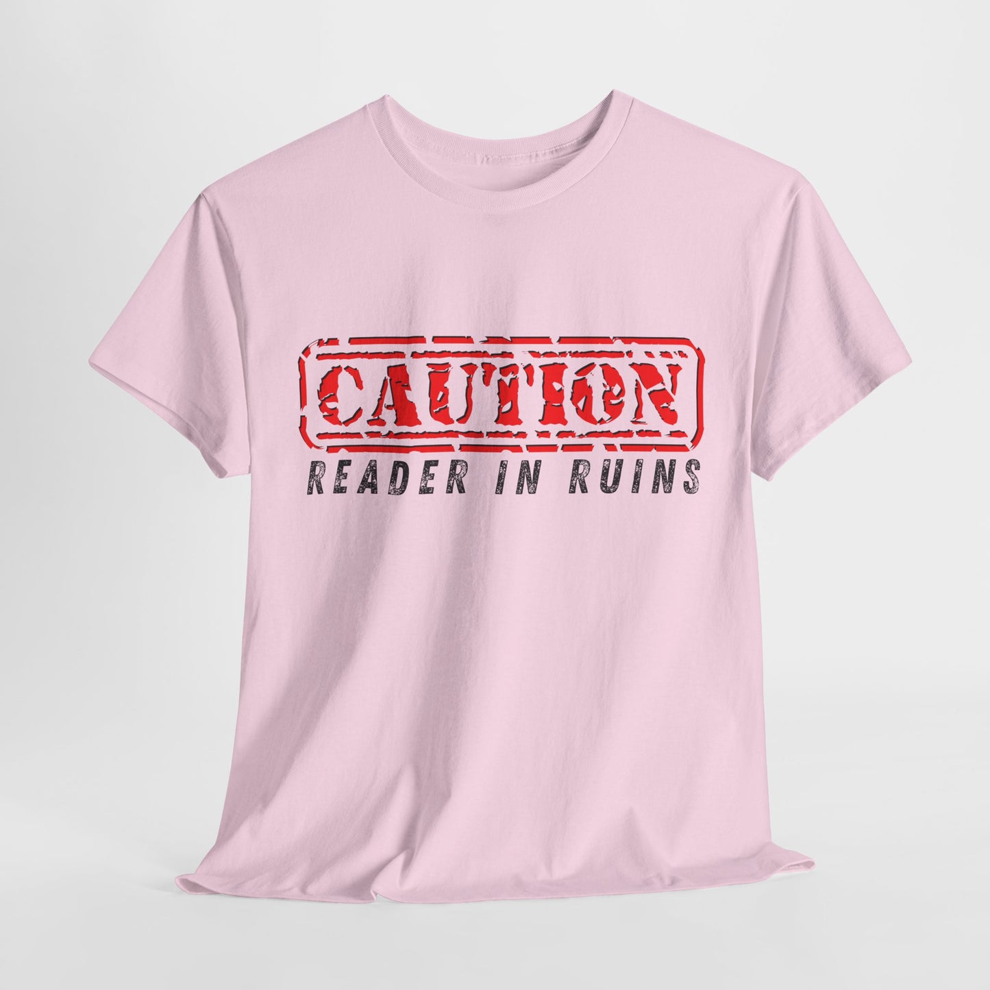 Teen/Adult Unisex Tee – CAUTION: Reader in Ruins (Red Caution)