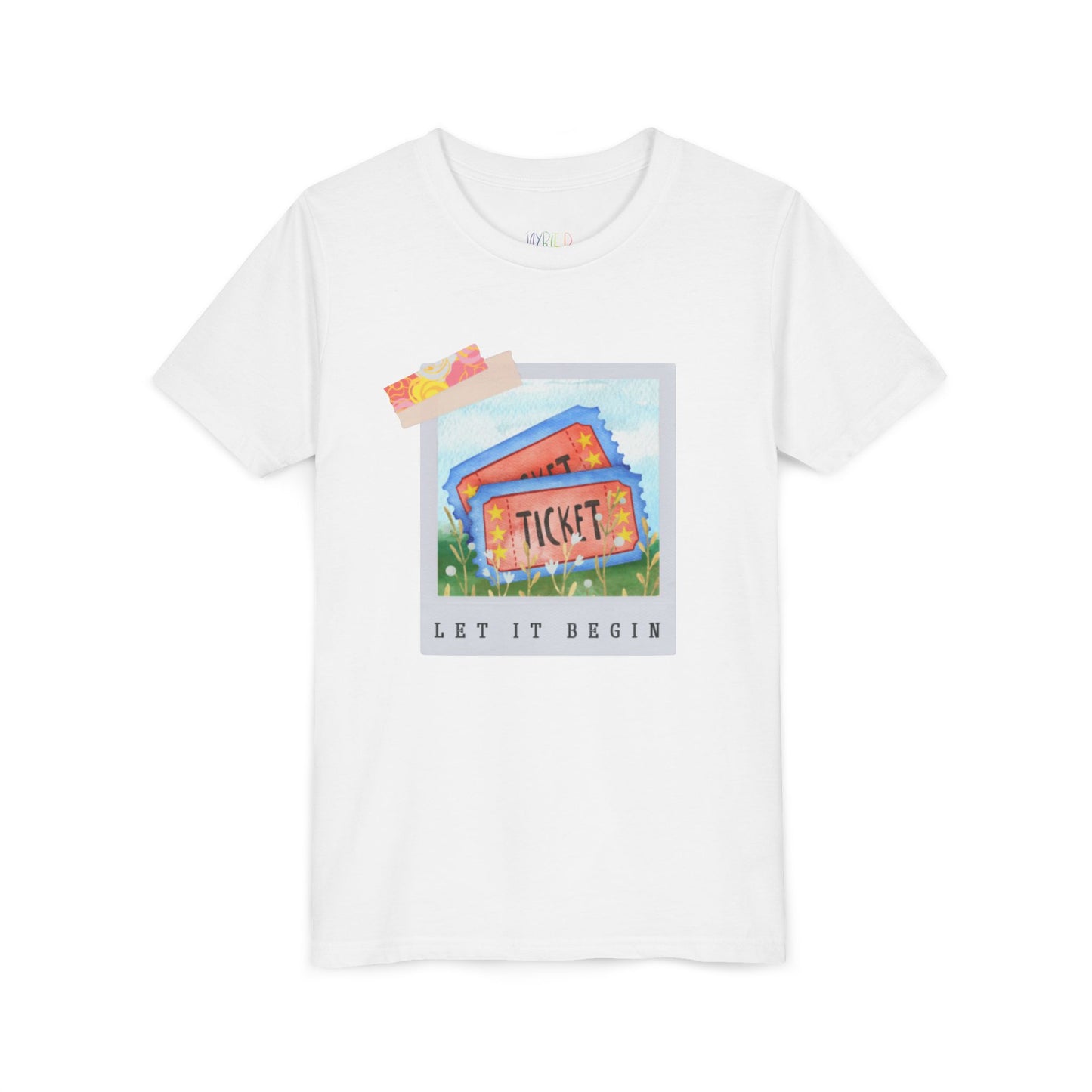 Youth Let It Begin T-Shirt – Ticket to Wonder Awaits