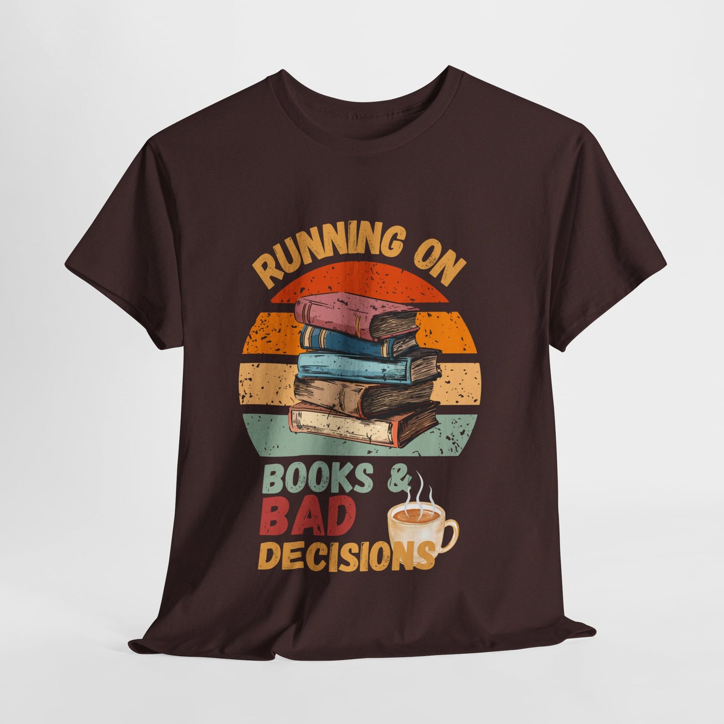 Teen/Adult Unisex Running on Books & Bad Decisions Tee – Funny Retro Reader Shirt for Book Addicts