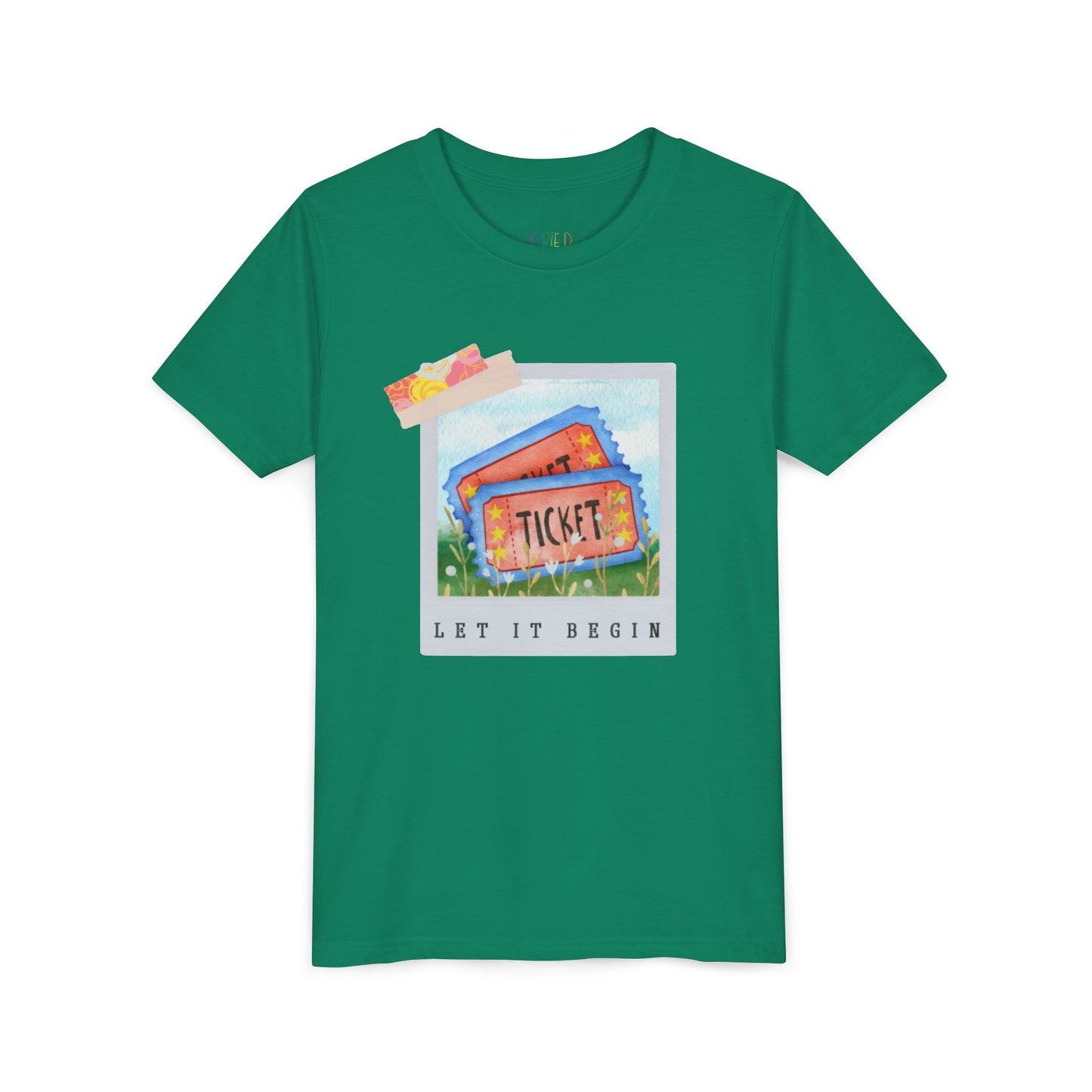 Green t-shirt with a polaroid of two tickets and text 'Let It Begin' 
