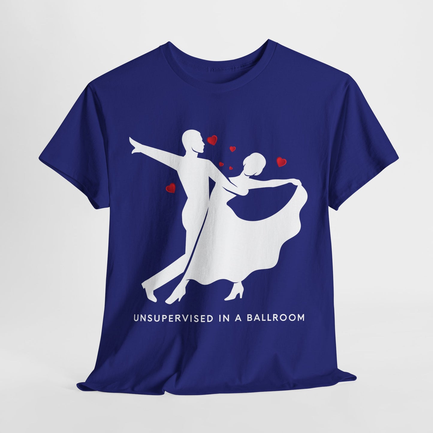 Teen/Adult Unisex “Unsupervised in a Ballroom” T-Shirt – Bold & Bookish Romance Apparel
