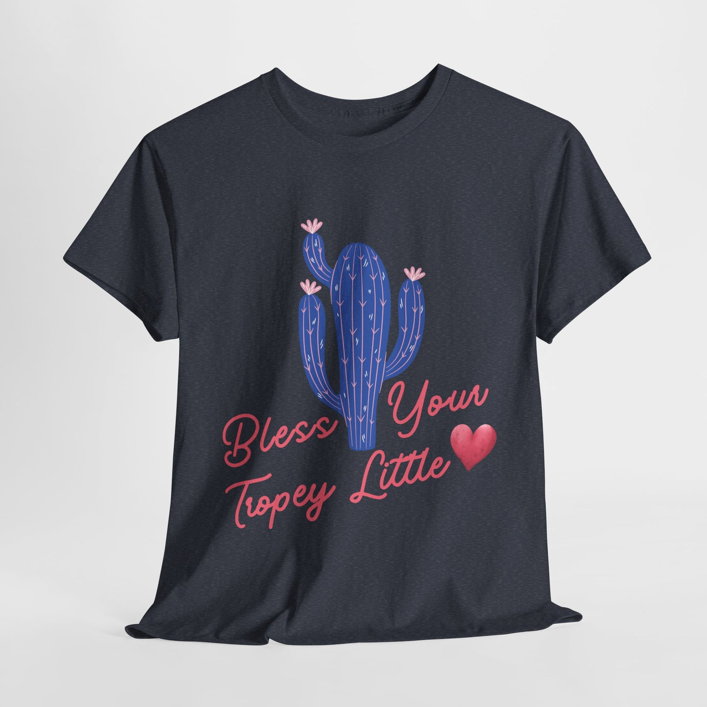 Teen/Adult Unisex Tee – Bless Your Tropey Little Heart